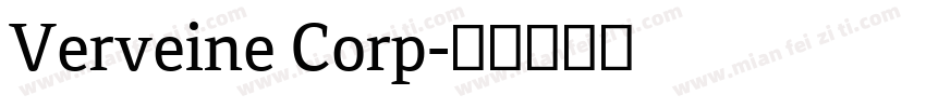 Verveine Corp字体转换